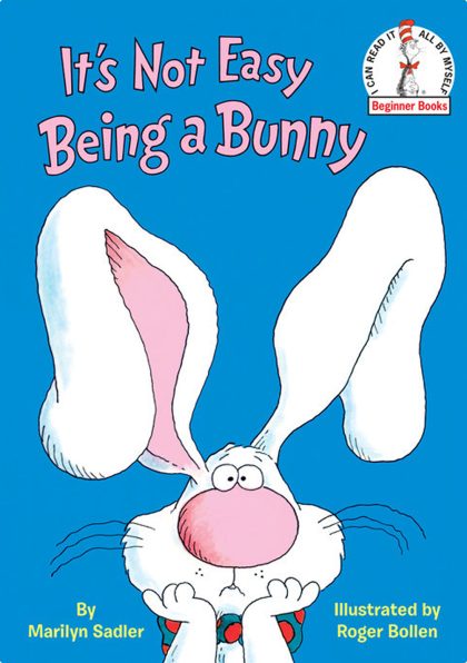 It's Not Easy Being a Bunny